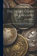 The Silver Coins of England af Edward Hawkins