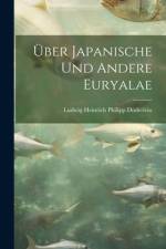 Über japanische und andere Euryalae af Ludwig Heinrich Philipp Doderlein