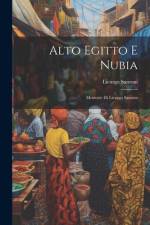 Alto Egitto E Nubia af Licurgo Santoni