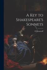 A Key to Shakespeare's Sonnets af D. Barnstorff