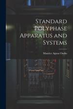 Standard Polyphase Apparatus and Systems af Maurice Agnus Oudin