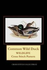 COMMON WILD DUCK: WILDLIFE CROSS STITCH af Kathleen George
