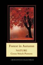 FOREST IN AUTUMN: NATURE CROSS STITCH PA af Kathleen George