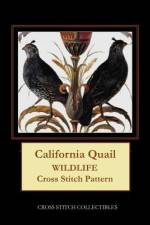 CALIFORNIA QUAIL: WILDLIFE CROSS STITCH af Kathleen George