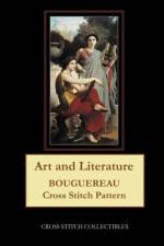 ART AND LITERATURE: BOUGUEREAU CROSS STI af Kathleen George