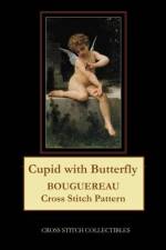 CUPID WITH BUTTERFLY: BOUGUEREAU CROSS S af Kathleen George