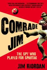 Comrade Jim af Jim Riordan