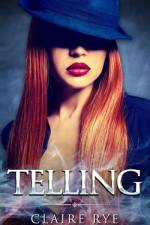 Telling af Claire Rye