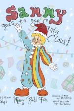 Sammy Goes to See Santa Claus