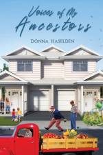 Voices of My Ancestors af Donna Haselden