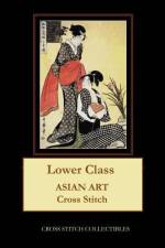 LOWER CLASS: ASIAN ART CROSS STITCH PATT af Kathleen George