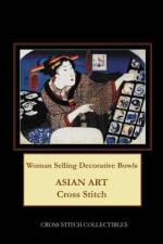 WOMAN SELLING DECORATIVE BOWLS: ASIAN AR af Kathleen George