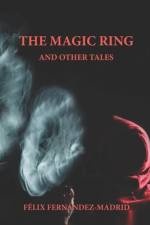 The Magic Ring af FÃ©lix FernÃ¡ndez-Madrid