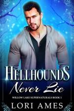 Hellhounds Never Lie af Lori Ames