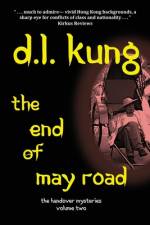 The End of May Road af D L Kung