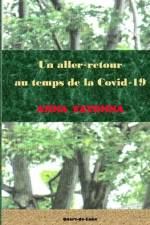 Un aller-retour au temps de la Covid-19 af Anna Fayonna