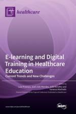 E-learning and Digital Training in Healthcare Education af Joao Botelho