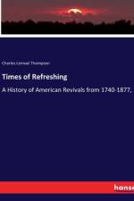 Times of Refreshing af Charles Lemuel Thompson
