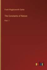 The Constants of Nature af Frank Wigglesworth Clarke