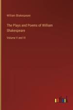 The Plays and Poems of William Shakespeare af William Shakespeare