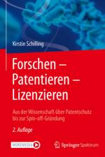 Forschen ¿ Patentieren ¿ Lizenzieren af Kirstin Schilling