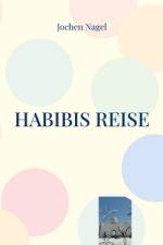 Habibis Reise af Jochen Nagel