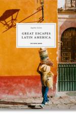 Great Escapes Latin America. the Hotel Book af Angelika Taschen