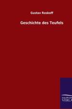 Geschichte des Teufels af Gustav Roskoff