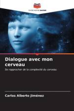 Dialogue avec mon cerveau af Carlos Alberto Jiménez