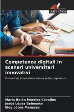 Competenze digitali in scenari universitari innovativi af María Belén Morales Cevallos