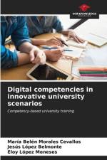 Digital competencies in innovative university scenarios af María Belén Morales Cevallos