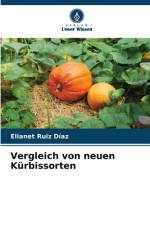 Vergleich von neuen Kürbissorten af Elianet Ruiz Díaz