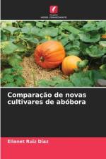 Comparação de novas cultivares de abóbora af Elianet Ruiz Díaz