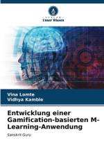 Entwicklung einer Gamification-basierten M-Learning-Anwendung af Vina Lomte
