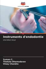 Instruments d'endodontie af Suman C.