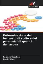 Determinazione del benzoato di sodio e dei parametri di qualità dell'acqua af Saumya Varghes