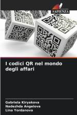 I codici QR nel mondo degli affari af Gabriela Kiryakova