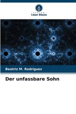 Der unfassbare Sohn af Beatriz M. Rodríguez