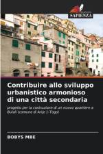 Contribuire allo sviluppo urbanistico armonioso di una città secondaria af Bobys Mbe