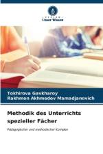 Methodik des Unterrichts spezieller Fächer af Tokhirova Gavkharoy