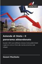 Aziende di Stato : Il panorama abbandonato af Gezani Mazibuko