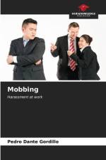 Mobbing af Pedro Dante Gordillo