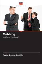 Mobbing af Pedro Dante Gordillo