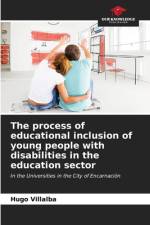 The process of educational inclusion of young people with disabilities in the education sector af Hugo Villalba