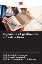 Ingénierie et gestion des infrastructures af Ashish H. Makwana