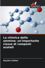 La chimica delle ammine: un'importante classe di composti azotati af Aeysha Sultan