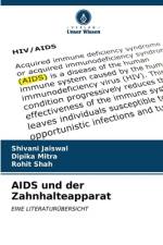 AIDS und der Zahnhalteapparat af Shivani Jaiswal