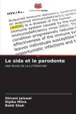 Le sida et le parodonte af Shivani Jaiswal