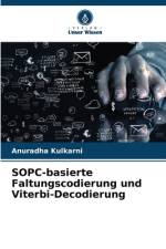 SOPC-basierte Faltungscodierung und Viterbi-Decodierung af Anuradha Kulkarni