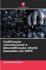 Codificação convolucional e descodificação viterbi baseadas em SOPC af Anuradha Kulkarni